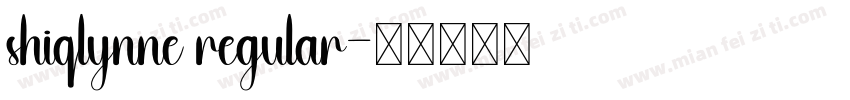shiqlynne regular字体转换